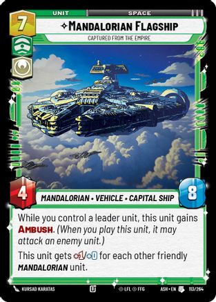 Mandalorian Flagship - Captured from the Empire (113/264) [Ashes of the Empire] Star Wars: Unlimited Single Disney