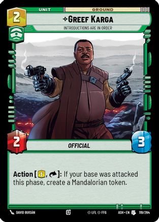 Greef Karga - Introductions are in Order (119/264) [Ashes of the Empire] Star Wars: Unlimited Single Disney