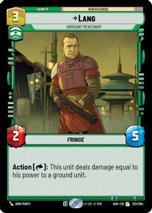 Lang - Arrogant Mercenary (123/264) [Ashes of the Empire] Star Wars: Unlimited Single Disney