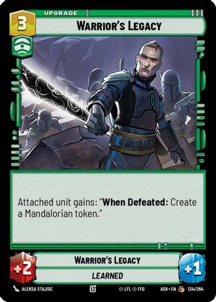 Warrior's Legacy (134/264) [Ashes of the Empire] Star Wars: Unlimited Single Disney