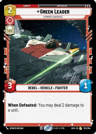 Green Leader - Crynyd's Sacrifice (153/264) [Ashes of the Empire] Star Wars: Unlimited Single Disney