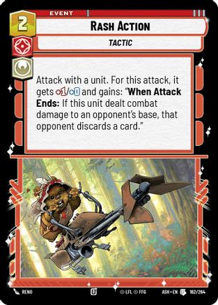 Rash Action (162/264) [Ashes of the Empire] Star Wars: Unlimited Single Disney