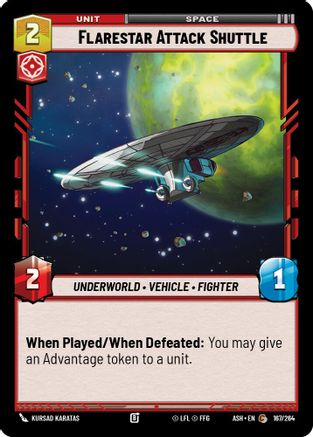 Flarestar Attack Shuttle (167/264) [Ashes of the Empire] Star Wars: Unlimited Single Disney