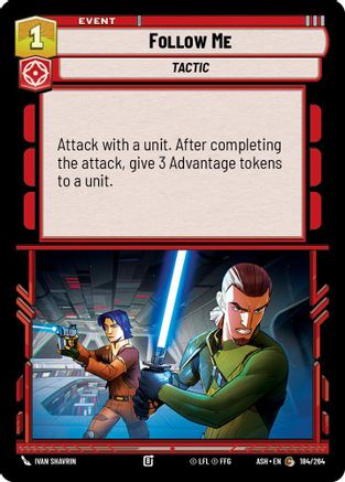 Follow Me (184/264) [Ashes of the Empire] Star Wars: Unlimited Single Disney