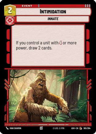 Intimidation (185/264) [Ashes of the Empire] Star Wars: Unlimited Single Disney