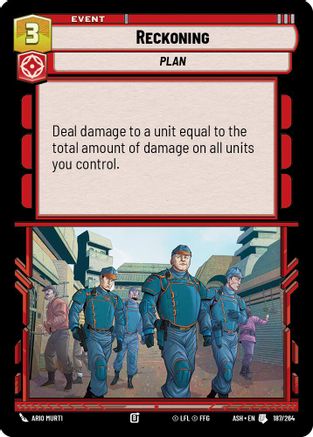 Reckoning (187/264) [Ashes of the Empire] Star Wars: Unlimited Single Disney