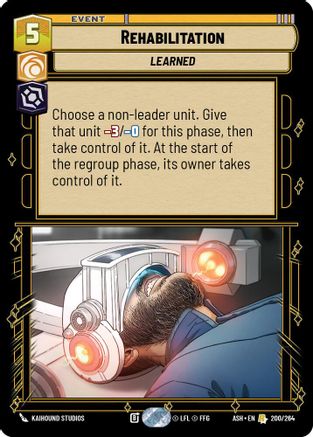 Rehabilitation (200/264) [Ashes of the Empire] Star Wars: Unlimited Single Disney