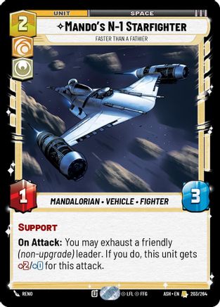 Mando's N-1 Starfighter - Faster than a Fathier (203/264) [Ashes of the Empire] Star Wars: Unlimited Single Disney
