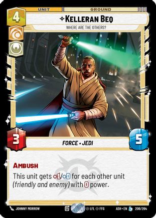 Kelleran Beq - Where are the Others? (206/264) [Ashes of the Empire] Star Wars: Unlimited Single Disney
