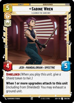 Sabine Wren - I Learned the Hard Way (208/264) [Ashes of the Empire] Star Wars: Unlimited Single Disney