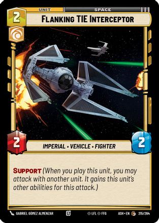 Flanking TIE Interceptor (215/264) [Ashes of the Empire] Star Wars: Unlimited Single Disney