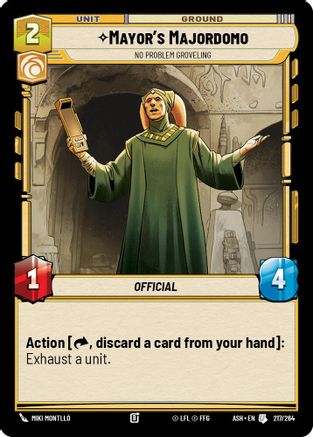 Mayor's Majordomo - No Problem Groveling (217/264) [Ashes of the Empire] Star Wars: Unlimited Single Disney