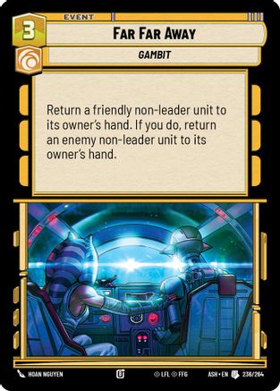 Far Far Away (236/264) [Ashes of the Empire] Star Wars: Unlimited Single Disney