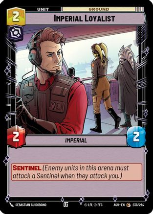 Imperial Loyalist (239/264) [Ashes of the Empire] Star Wars: Unlimited Single Disney