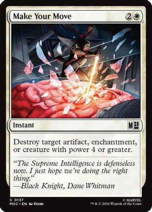 Make Your Move (Surge Foil) (MSC-137) [Commander: Marvel Super Heroes] Foil MTG Single Wizards of the Coast