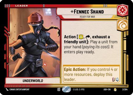 Fennec Shand - Ready for War (2/264) [Ashes of the Empire] Star Wars: Unlimited Single Disney