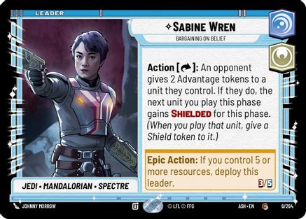 Sabine Wren - Bargaining on Belief (6/264) [Ashes of the Empire] Star Wars: Unlimited Single Disney