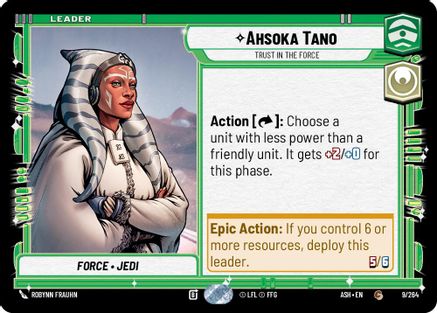 Ahsoka Tano - Trust in the Force (9/264) [Ashes of the Empire] Star Wars: Unlimited Single Disney