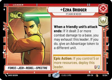 Ezra Bridger - It's Now or Never (13/264) [Ashes of the Empire] Star Wars: Unlimited Single Disney