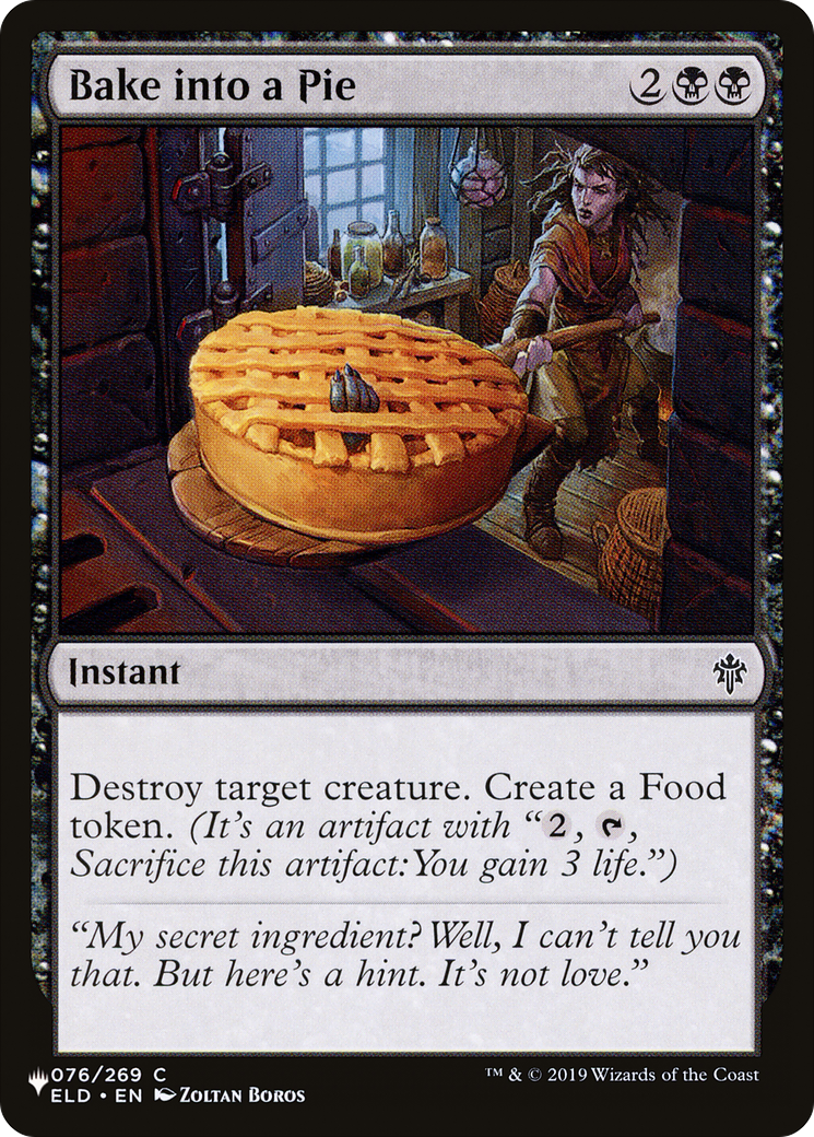 Bake into a Pie (LIST-ELD-76) [Mystery Booster] The List MTG Single Wizards of the Coast