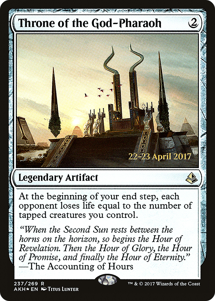 Throne of the God-Pharaoh (PRE-237) [Amonkhet Promos] Foil MTG Single Wizards of the Coast