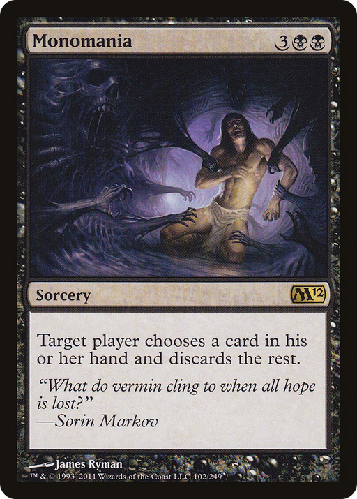 Monomania (M12-102) [Magic 2012] Foil MTG Single Wizards of the Coast