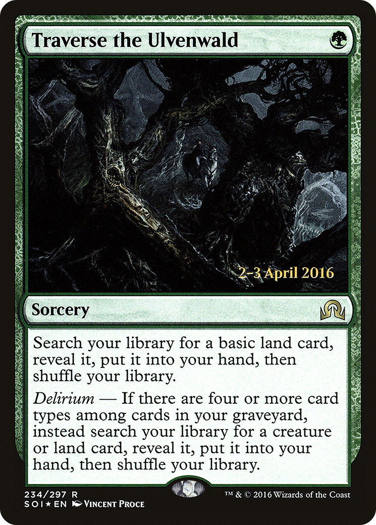 Traverse the Ulvenwald (PRE-234) [Shadows over Innistrad Promos] Foil MTG Single Wizards of the Coast