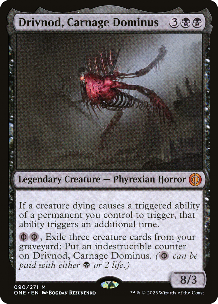 Drivnod, Carnage Dominus (ONE-090) [Phyrexia: All Will Be One] MTG Single Wizards of the Coast