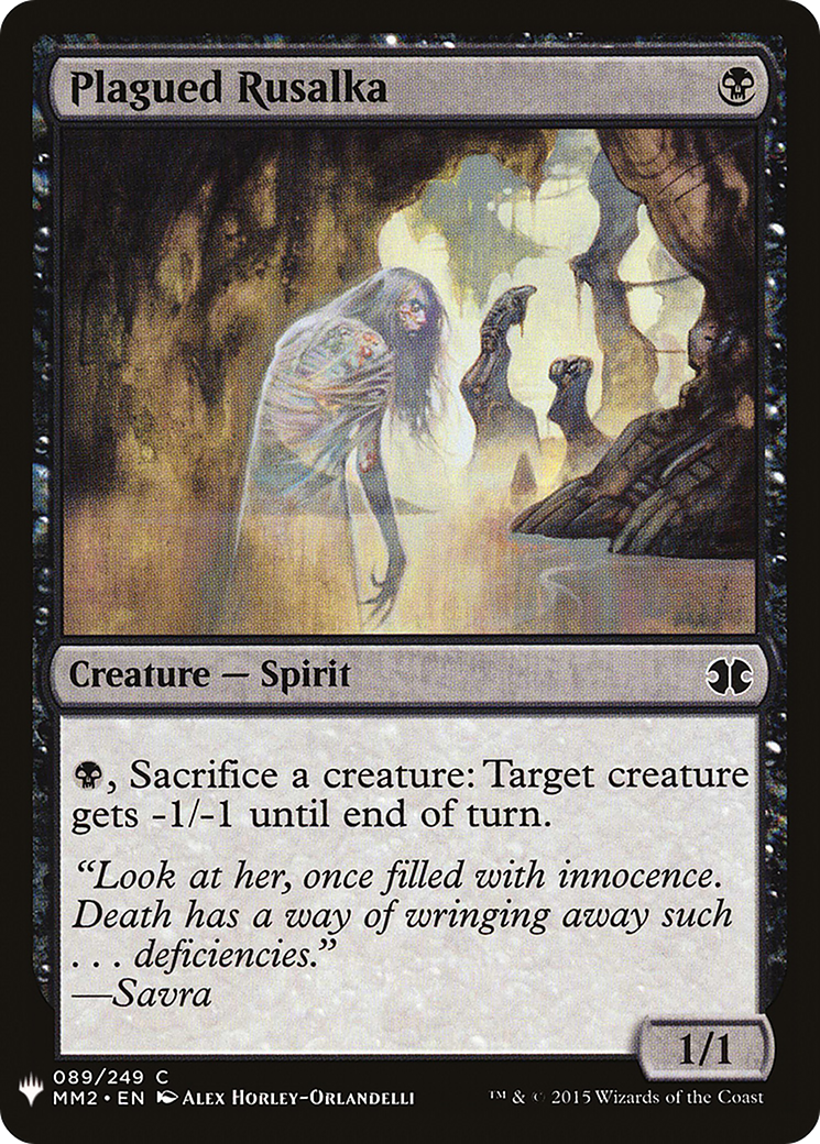 Plagued Rusalka (LIST-MM2-89) [Mystery Booster] The List MTG Single Wizards of the Coast