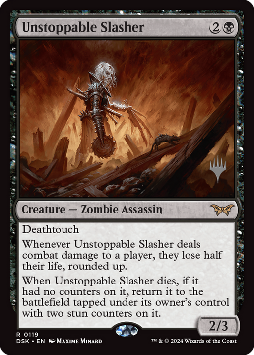 Unstoppable Slasher (0119) (PPDSK-119) [Duskmourn: House of Horror Promos] MTG Single Wizards of the Coast