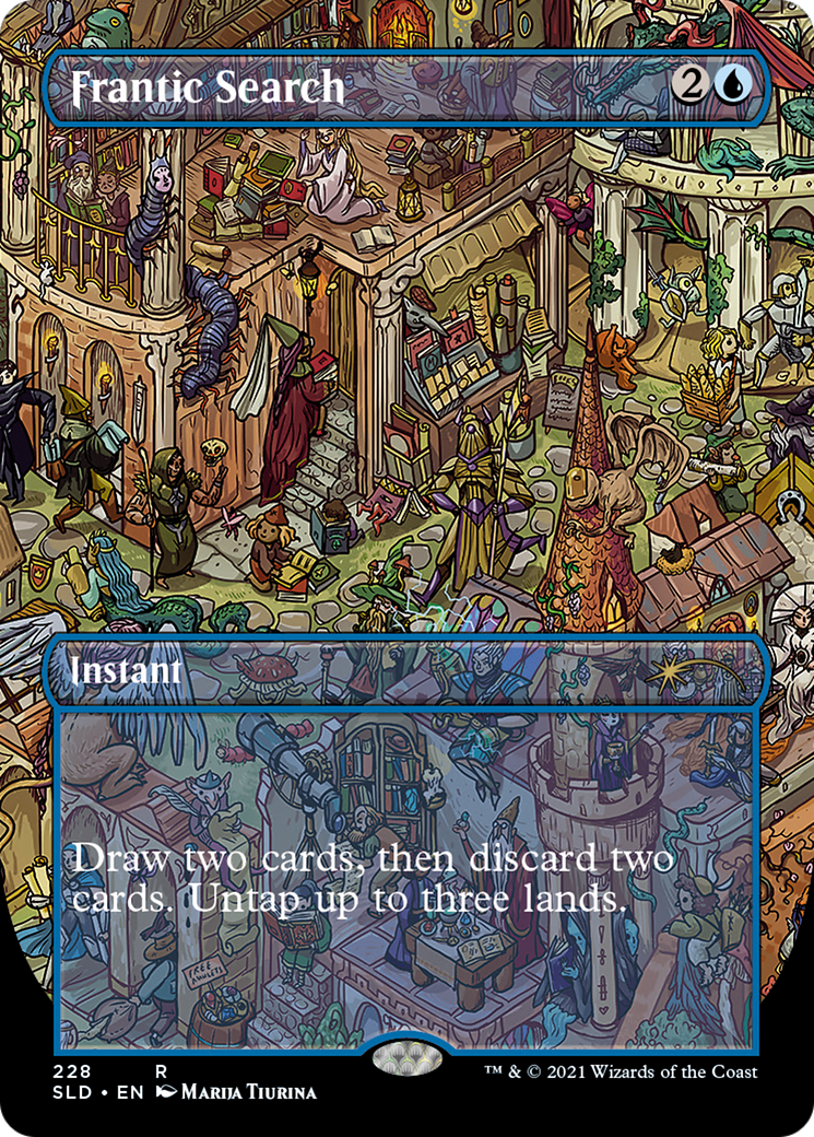 Frantic Search (228) (SLD-228) [Secret Lair] Drop (Borderless) Foil MTG Single Wizards of the Coast