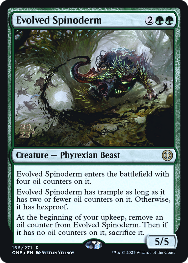 Evolved Spinoderm (PRE-166S) [Phyrexia: All Will Be One Promos] Foil MTG Single Wizards of the Coast