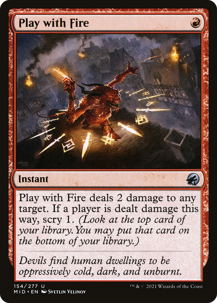 Play with Fire (MID-154) [Innistrad: Midnight Hunt] MTG Single Wizards of the Coast