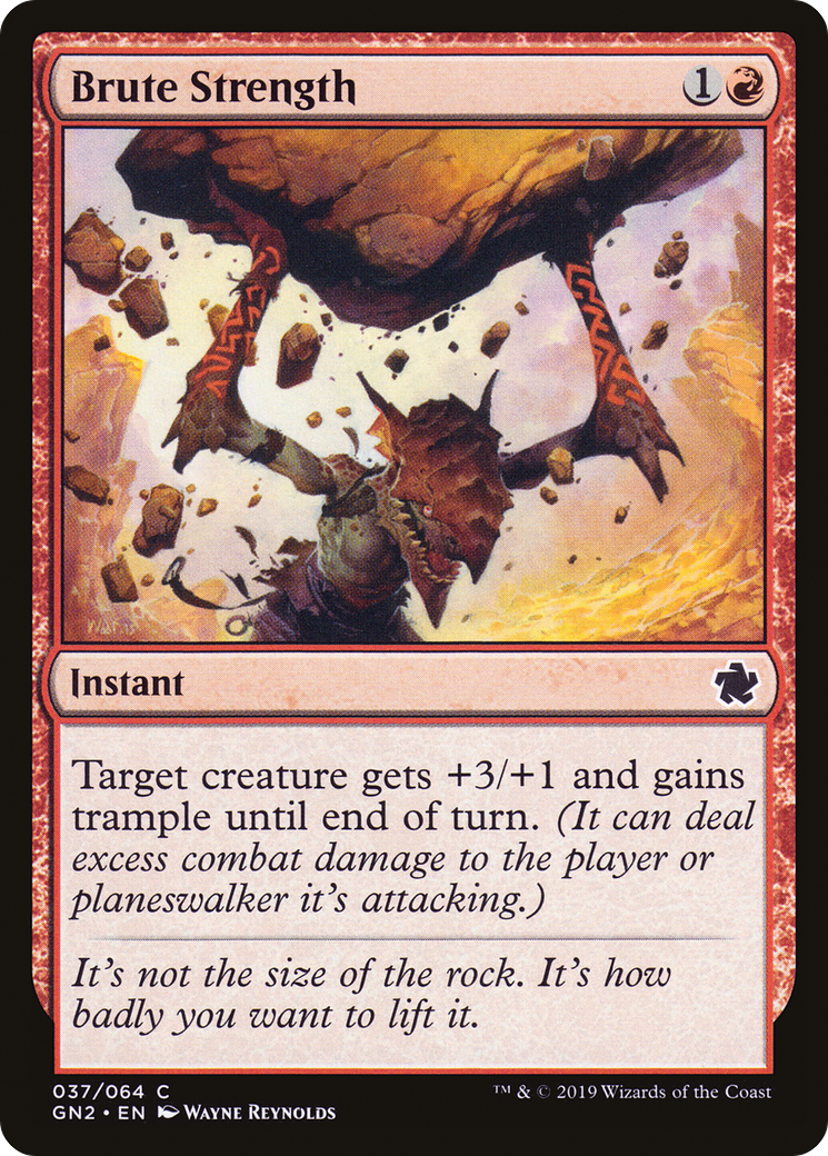 Brute Strength (GN2-037) [Misc] Game Night 2019 MTG Single Wizards of the Coast