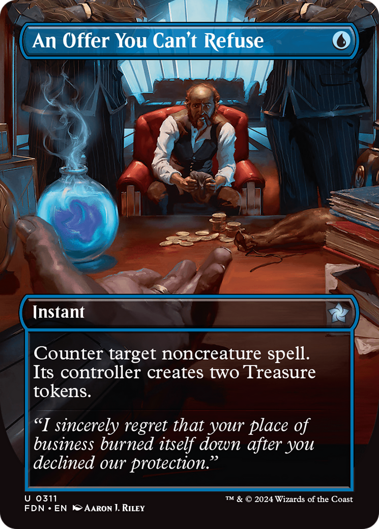 An Offer You Can't Refuse (FDN-311) [Foundations] (Borderless) MTG Single Wizards of the Coast