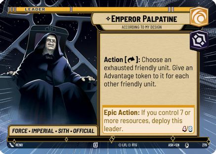 Emperor Palpatine - According to My Design (Hyperspace) (279) [Ashes of the Empire] Star Wars: Unlimited Single Disney