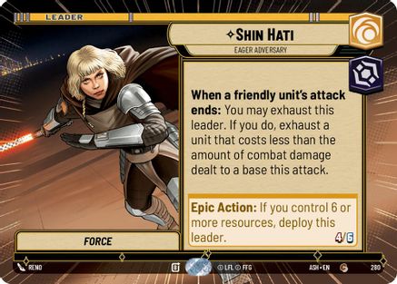 Shin Hati - Eager Adversary (Hyperspace) (280) [Ashes of the Empire] Star Wars: Unlimited Single Disney