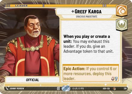 Greef Karga - Gracious Magistrate (Hyperspace) (281) [Ashes of the Empire] Star Wars: Unlimited Single Disney