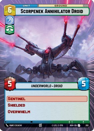 Scorpenek Annihilator Droid (Hyperspace) (293) [Ashes of the Empire] Star Wars: Unlimited Single Disney