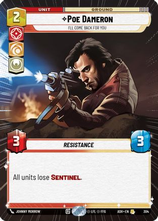 Poe Dameron - I'll Come Back For You (Hyperspace) (304) [Ashes of the Empire] Star Wars: Unlimited Single Disney