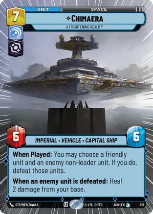 Chimaera - A Frightening Reality (Hyperspace) (316) [Ashes of the Empire] Star Wars: Unlimited Single Disney
