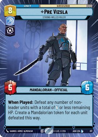 Pre Vizsla - Strong-Willed Ruler (Hyperspace) (317) [Ashes of the Empire] Star Wars: Unlimited Single Disney
