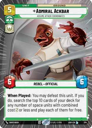 Admiral Ackbar - Assume Attack Coordinates (Hyperspace) (374) [Ashes of the Empire] Star Wars: Unlimited Single Disney
