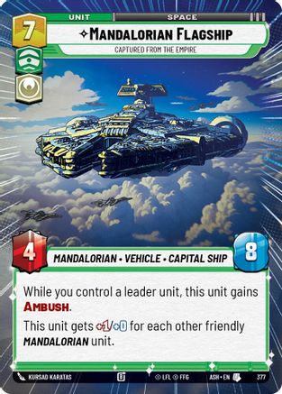 Mandalorian Flagship - Captured from the Empire (Hyperspace) (377) [Ashes of the Empire] Star Wars: Unlimited Single Disney