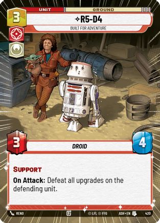 R5-D4 - Built for Adventure (Hyperspace) (420) [Ashes of the Empire] Star Wars: Unlimited Single Disney