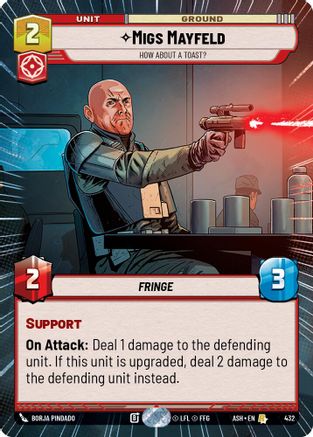 Migs Mayfeld - How About a Toast? (Hyperspace) (432) [Ashes of the Empire] Star Wars: Unlimited Single Disney