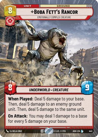 Boba Fett's Rancor - Emotionally Complex Creature (Hyperspace) (443) [Ashes of the Empire] Star Wars: Unlimited Single Disney