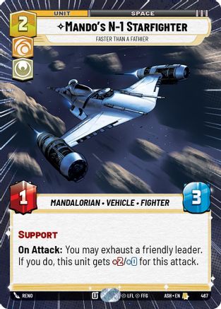 Mando's N-1 Starfighter - Faster than a Fathier (Hyperspace) (467) [Ashes of the Empire] Star Wars: Unlimited Single Disney