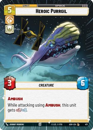Heroic Purrgil (Hyperspace) (471) [Ashes of the Empire] Star Wars: Unlimited Single Disney