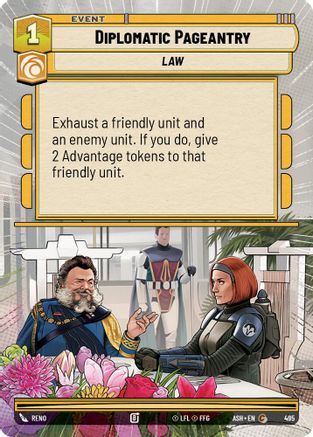 Diplomatic Pageantry (Hyperspace) (495) [Ashes of the Empire] Star Wars: Unlimited Single Disney